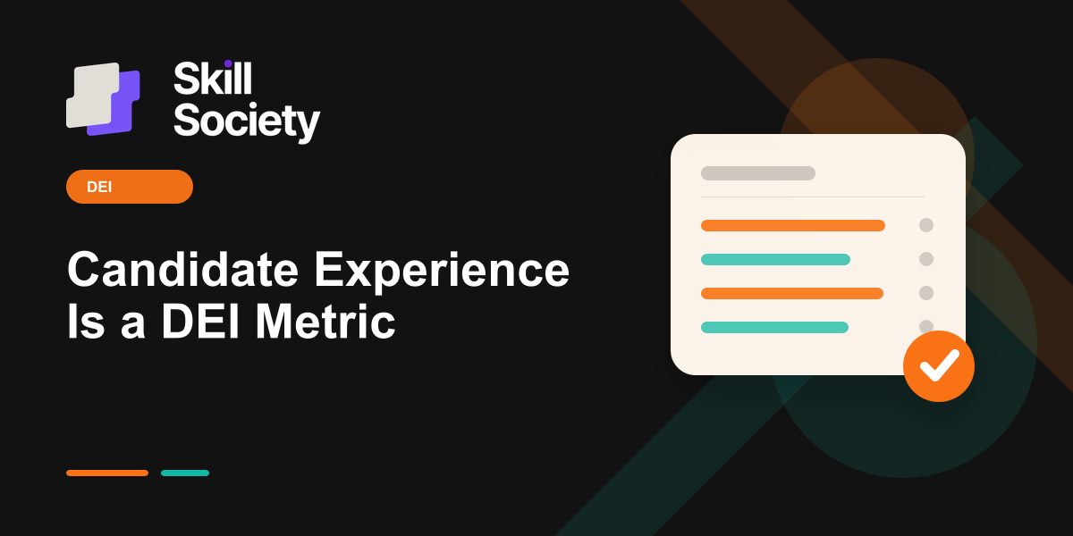 Cover Image for Candidate Experience Is a DEI Metric