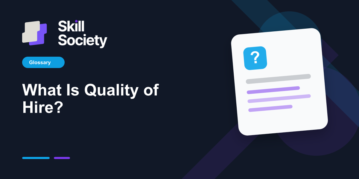 Cover Image for What Is Quality of Hire?