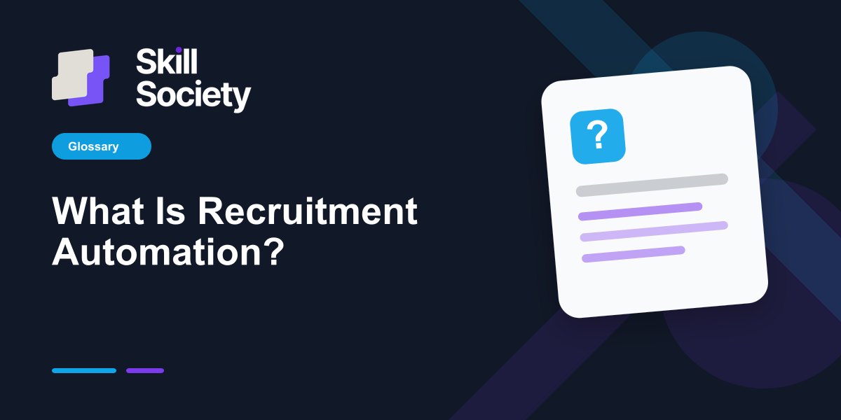 Cover Image for What Is Recruitment Automation?