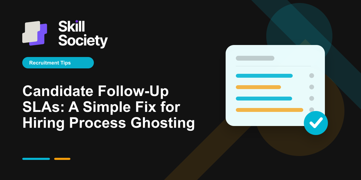 Cover Image for Candidate Follow-Up SLAs: A Simple Fix for Hiring Process Ghosting
