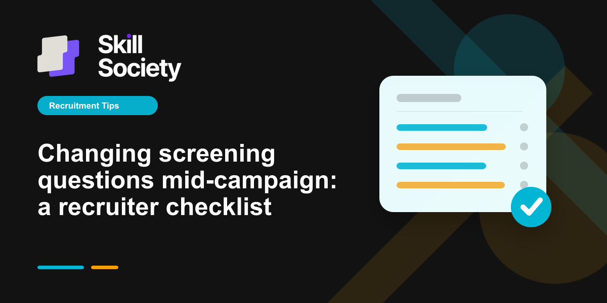 Skill Society guide to changing screening questions, with an illustrated candidate checklist