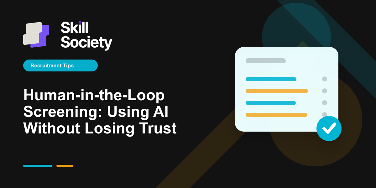Cover Image for Human-in-the-Loop Screening: Using AI Without Losing Trust