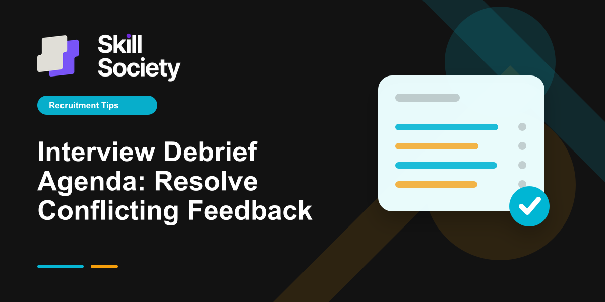 Cover Image for Interview Debrief Agenda: Resolve Conflicting Feedback
