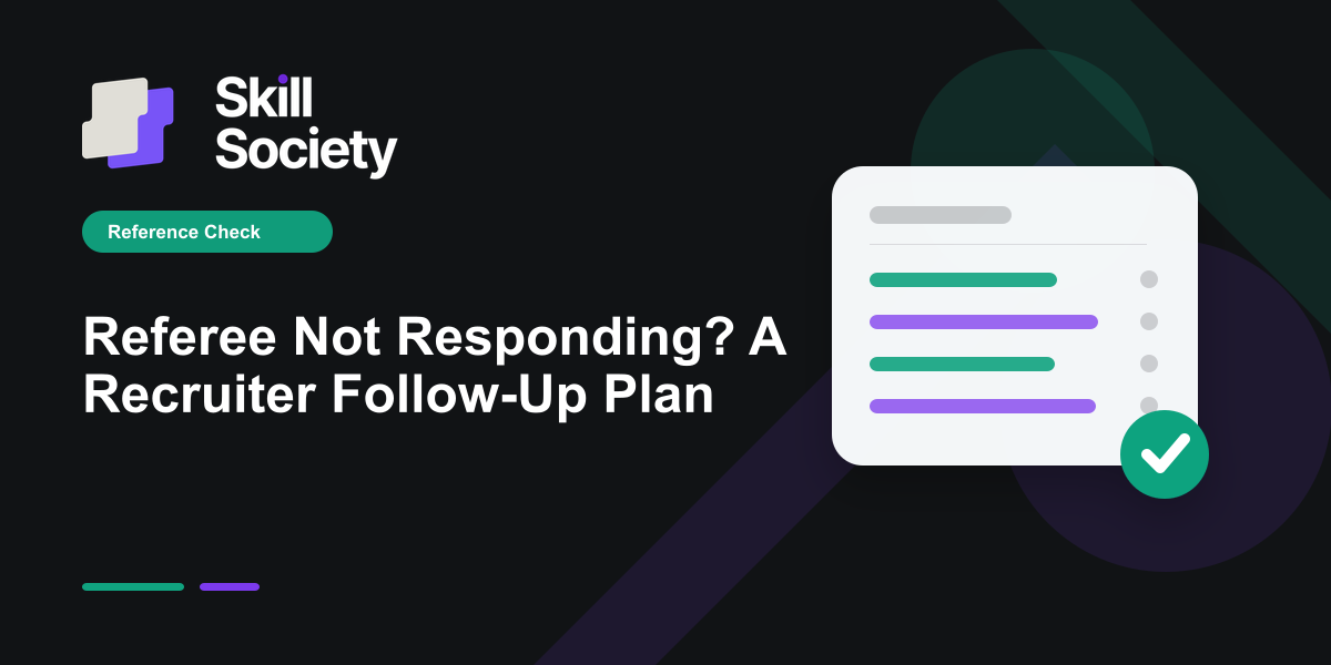 Cover Image for Referee Not Responding? A Recruiter Follow-Up Plan