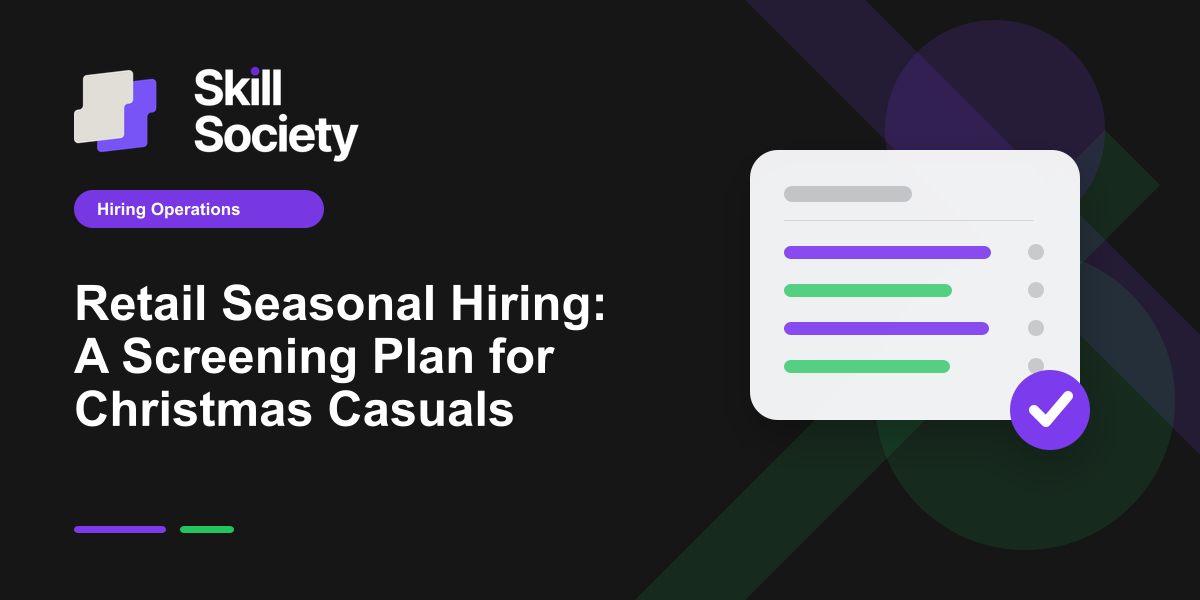 Retail seasonal hiring and Christmas casual screening planning
